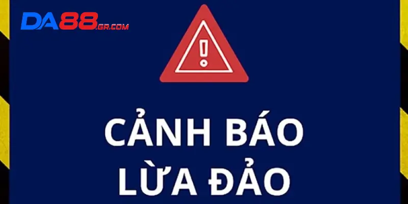 Dấu hiệu nhận biết trang web DA88 lừa đảo