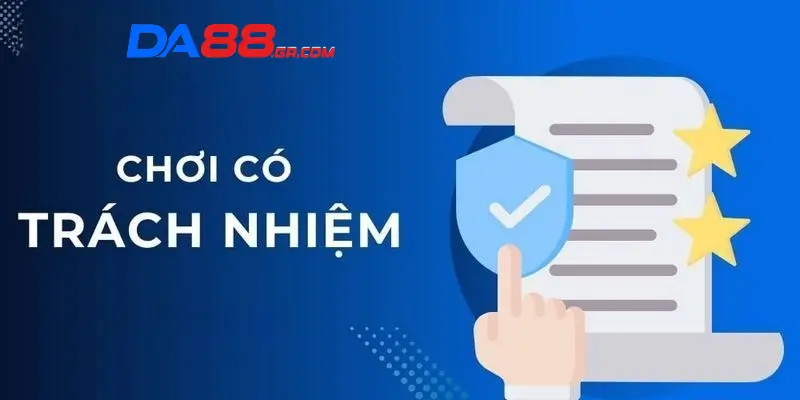 Tâm lý người chơi và chơi có trách nhiệm tại DA88